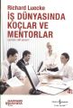İş Dünyasında Koçlar ve Mentorlar, Richard Luecke
