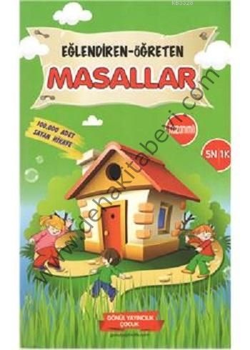 Eğlendiren-Öğreten Masallar