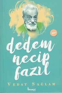 Dedem Necip Fazıl, Beyazıt Yayınları
