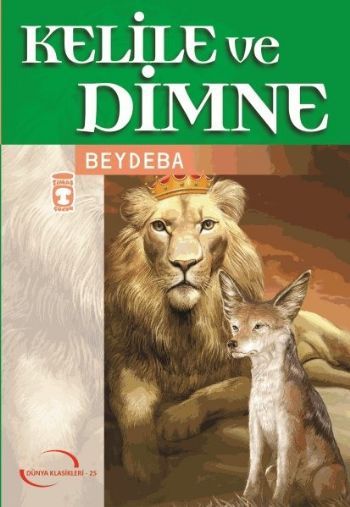 Kelile ve Dimne (Gençlik Klasikleri)