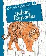 Yabani Hayvanlar - Küçük Kaşifin Boyama Kitabı Serisi 2, Nilüfer Taktak