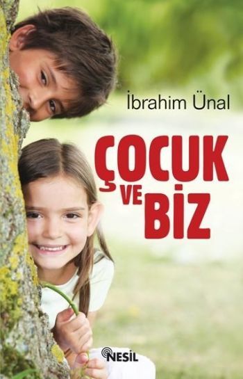 Çocuk Ve Biz, İbrahim Ünal