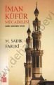 İman Küfür Mücadelesi / M. Sadık Faruki / Nun