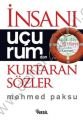 İnsanı Uçurumdan Kurtaran Sözler, Mehmet Paksu