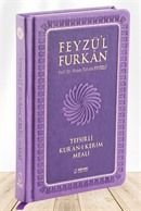 Feyzü'l Furkan Tefsirli Kur'an-ı Kerim Meali Metinsiz (B.Boy-Ciltli) Lila Kod 830
