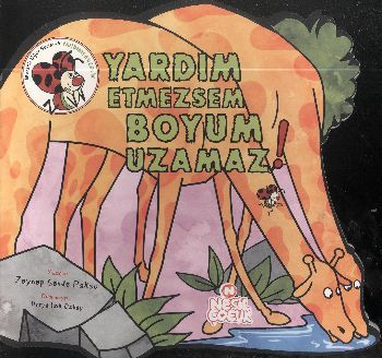 Yardım Etmezsem Boyum Uzamaz!, Zeynep Sevde Paksu