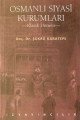 Osmanlı Siyasi Kurumları, Şükrü Karatepe