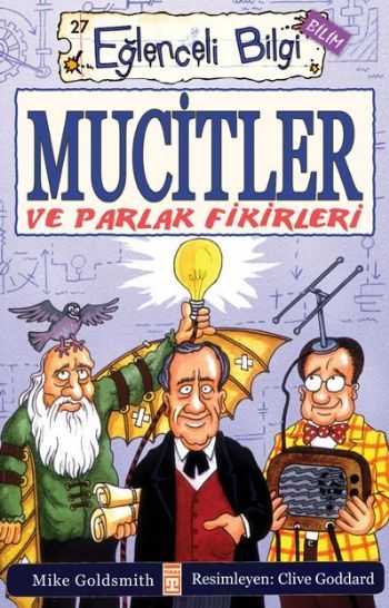 Mucitler ve Parlak Fikirleri