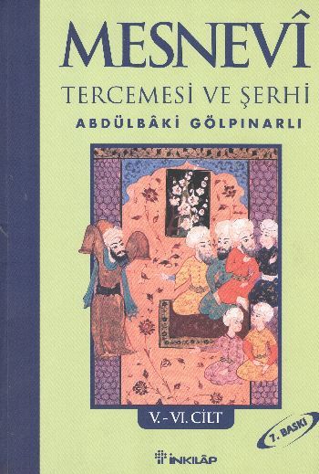 Mesnevi Tercümesi Ve Şerhi V, VI. Cilt, Abdülbaki Gölpınarlı