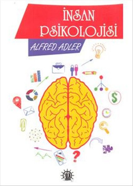 İnsan Psikolojisi, Alfred Adler