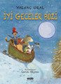 İyi Geceler Bozi, Yalvaç Ural