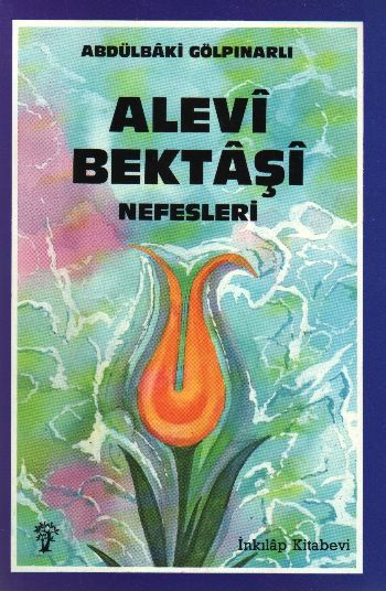 Alevi, Bektaşi Nefesleri, Abdülbaki Gölpınarlı