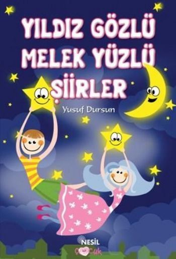 Yıldız Gözlü Melek Yüzlü Şiirler, Yusuf Dursun
