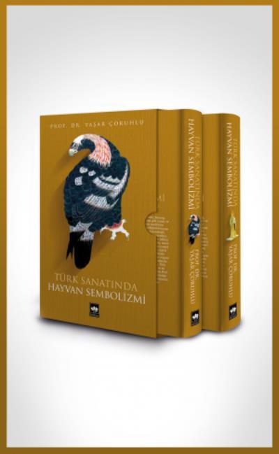 Türk Sanatında Hayvan Sembolizmi, Yaşar Çoruhlu