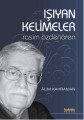 Işıyan Kelimeler Rasim Özdenören, Rasim Özdenören