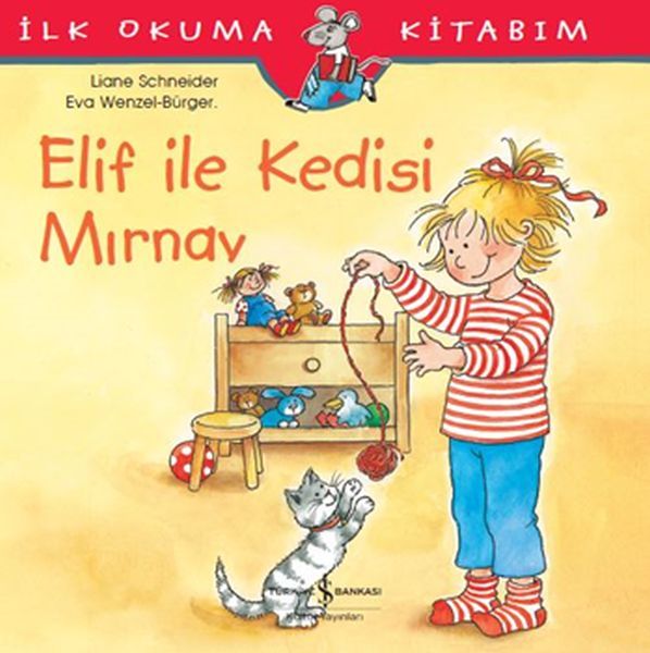 ELİF İLE KEDİSİ MIRNAV, İş Bankası Yayınları