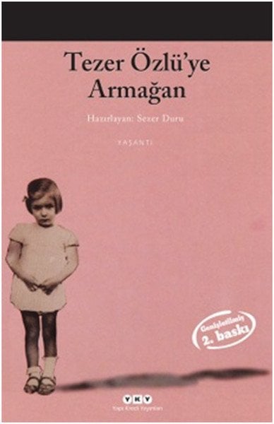 Tezer Özlü'ye Armağan, Yapı Kredi Yayınları