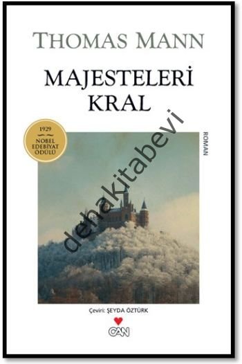 MAJESTELERİ KRAL, Thomas Mann