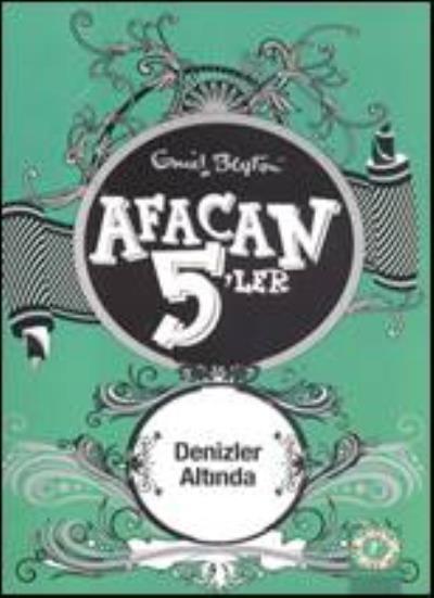 Afacan 5'ler Denizler Altında 12. Kitap, Enid Blyton