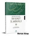 Dört Mezhebe Göre Delilleriyle İbadet İlmihali, Recep Çetintaş