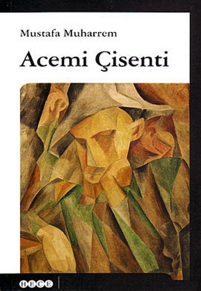 Acemi Çisenti, Hece Yayınları