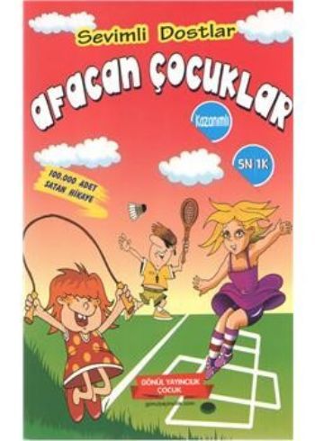 Sevimli Dostlar, Afacan Çocuklar, Gönül Yayıncılık