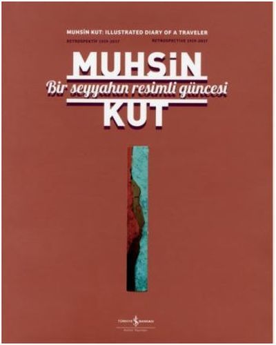 Bir Seyyahın Resimli Güncesi, Muhsin Kut