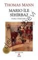 MARIO İLE SİHİRBAZ, Thomas Mann
