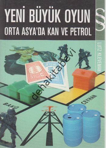 Yeni Büyük Oyun, Lutz Kleveman