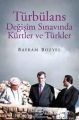 Türbülans, Bayram Bozyel, İletişim
