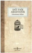 LÜZUMSUZ ADAM, İş Bankası Yayınları