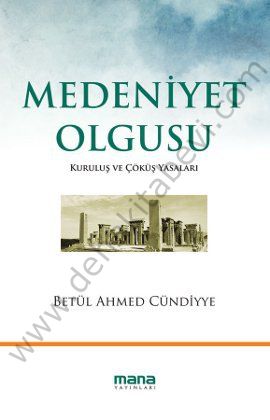 Medeniyet Olgusu, Mana Yayınları
