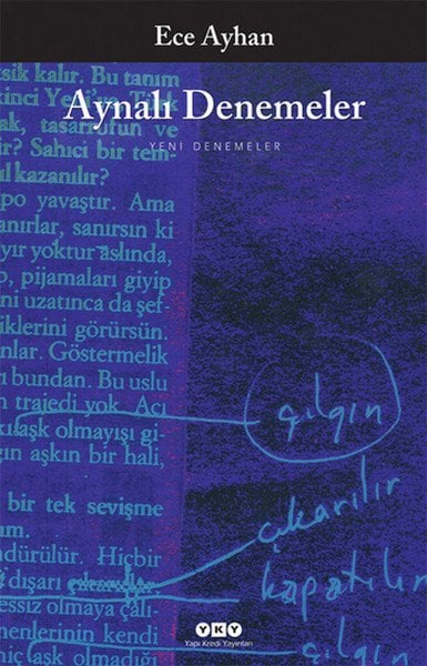 Aynalı Denemeler, Ece Ayhan