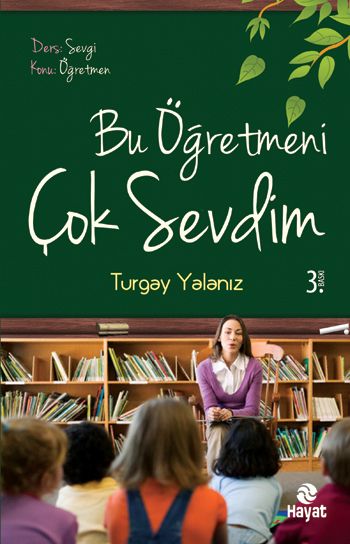 Bu Öğetmeni Çok Sevdim