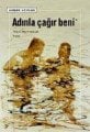 Adınla Çağır Beni, Sel Yayıncılık