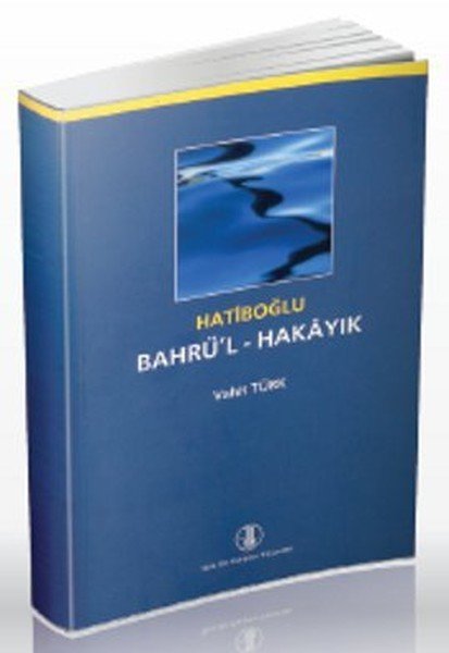Bahrü'l Hakayık, Hatiboğlu