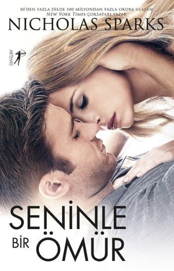 Seninle Bir Ömür, Nicholas Sparks