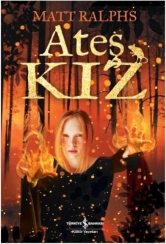 Ateş Kız, Matt Ralphs