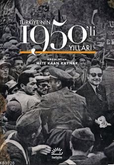Türkiye'nin 1950'li Yılları, İletişim