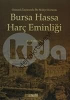 Bursa Hassa Harç Eminliği, Arif Bilgin