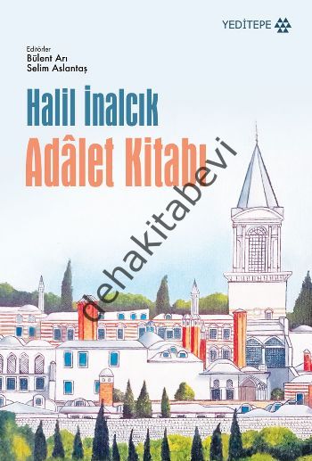 Adalet Kitabı, Halil İnalcık