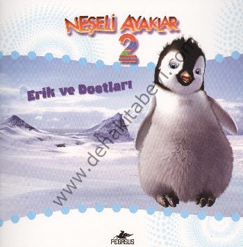 Neşeli Ayaklar 2; Erik ve Dostları
