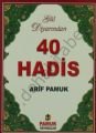Gül Diyarından 40 Hadis (Hadis-014, Şamua)