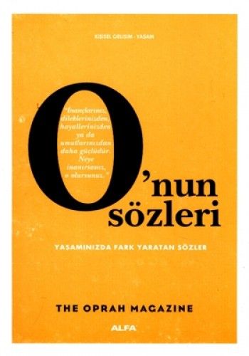 O'nun Sözleri, Kolektif