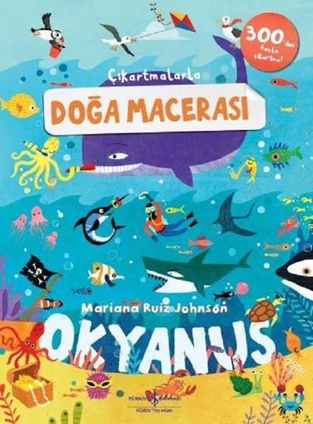 Çıkartmalarla Doğa Macerası Okyanus, Mariana Ruiz Johnson
