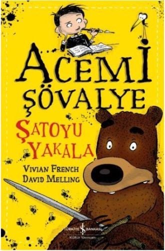 Acemi Şövalye Şatoyu Yakala, Vivian French