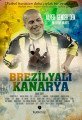 Brezilyalı Kanarya, Alper Gencer