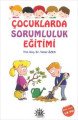 Çocuklarda Sorumluluk Eğitimi, Yener Özen
