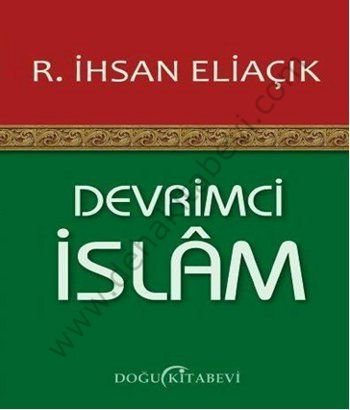 Devrimci İslam, R,İhsan Eliaçık