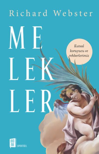 Melekler, Richard Webster
